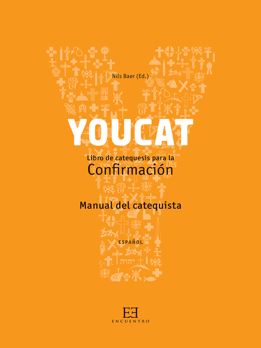 Title details for YouCat Confirmación. Manual del catequista by Nils Baer - Wait list